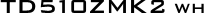 TD510ZMK2 WH